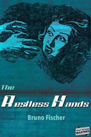 The Restless Hands