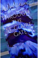 Through the St. Claire Gate