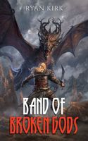 Band of Broken Gods