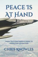 Cover of Peace is at Hand by Chris Knowles
