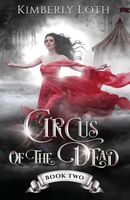 Circus of the Dead: Book 2