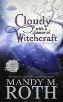 Cloudy with a Chance of Witchcraft