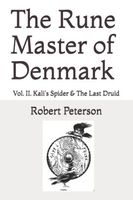 The Rune Master of Denmark Vol. II