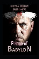 Cover of Prince of Babylon by Robb Hawks
