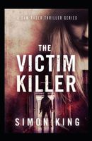 The Victim Killer