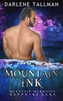 Mountain Ink: Mountain Mermaids