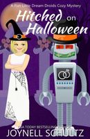Cover of Hitched on Halloween by Joynell Schultz