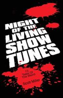 Cover of Night of the Living Show Tunes by Scott Miller