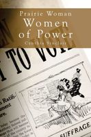 Prairie Woman, Women of Power