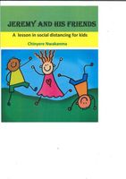 Cover of Jeremy and His friends by Chinyere Nwakanma