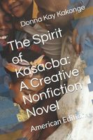 Cover of The Spirit of Kasacba by Donna Kay Cindy Kakonge