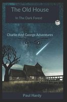 Cover of The Old House by Paul Hardy
