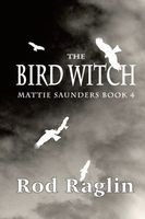 Cover of The Bird Witch by Rod Raglin