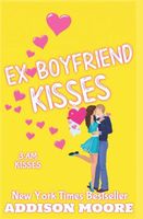 Ex-Boyfriend Kisses
