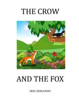 The CROW AND THE FOX