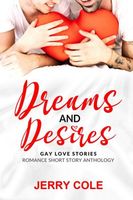Dreams and Desires