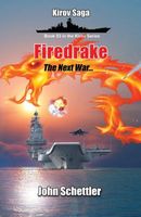 Firedrake: The Next War - 2025 and Beyond