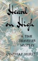 Cover of Heard on High by Cynthia E. Hurst
