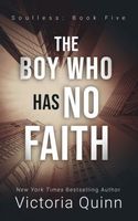 The Boy Who Has No Faith