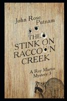 The Stink on Raccoon Creek