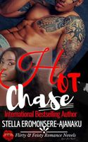 Cover of Hot Chase by Stella Eromonsere-Ajanaku