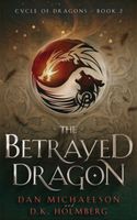 The Betrayed Dragon