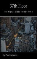 Cover of 37th Floor by Paul Samuels