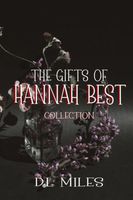 The Gifts of Hannah Best