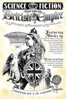 Cover of Science Fiction of the British Empire by George Chesney