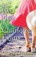 The Two Lives Of Charlotte Evans