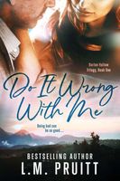 L.M. Pruitt's Latest Book