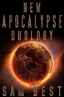 Cover of New Apocalypse Duology by Sam Best