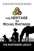 The Heritage of Michael Martiniere