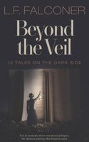 Cover of Beyond the Veil by L.F. Falconer