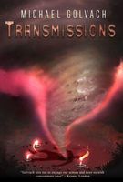 Cover of Transmissions by Michael Golvach