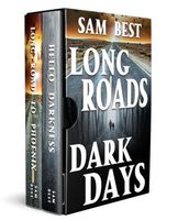 Cover of Long Roads, Dark Days by Sam Best