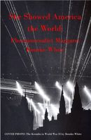 Cover of She Showed America the World by David M. Delo