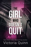 The Girl Who Doesn't Quit