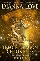 Treoir Dragon Chronicles of the Belador World: Book 8