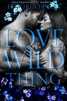 Love of a Wild Thing