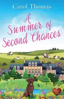 Cover of A Summer of Second Chances by Carol Thomas