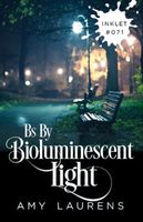 Bs By Bioluminescent Light