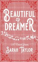 Cover of Beautiful Dreamer by Sarah Taylor