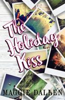 The Holiday Kiss