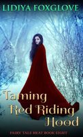 Taming Red Riding Hood
