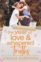 The Year of Love & Whispered Truths