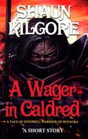 Cover of A Wager in Caldred by Shaun Kilgore