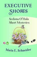Cover of Executive Shorts by Maria E. Schneider