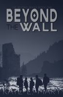 Beyond The Wall