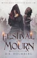 Festival of Mourn